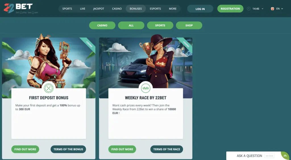 22Bet Casino Bonuses